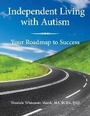 Cover: Independent Living with Autism - Future Horizons Incorporated