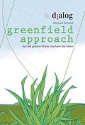 Cover: greenfield approach - it-dialog e.K.