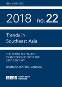 Enlarge image Cover: The Perak Sultanate - ISEAS