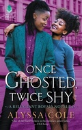 Cover: Once Ghosted, Twice Shy - HarperCollins
