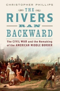 Enlarge image Cover: The Rivers Ran Backward - Oxford University Press