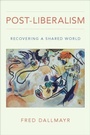 Cover: Post-Liberalism - Oxford University Press Inc
