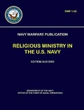 Cover: Navy Warfare Publication - Religious Ministry in The U.S. Navy (NWP 1-05) - Lulu.com
