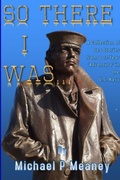 Cover: So There I Was... - Lulu.com