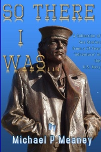 Enlarge image Cover: So There I Was... - Lulu.com