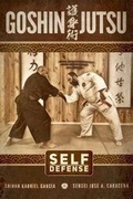 Cover: Goshin Jutsu - Self Defense - Blurb