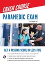 Cover: Paramedic Crash Course with Online Practice Test - Research & Education Association