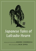 Cover: Japanese Tales of Lafcadio Hearn - Princeton University Press