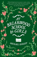 Cover: At Briarwood School for Girls - Atlantic Monthly Press