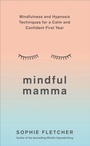 Cover: Mindful Mamma - Ebury Digital