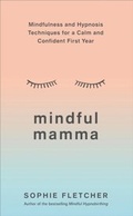 Cover: Mindful Mamma - Ebury Digital