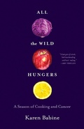 Cover: All the Wild Hungers - Milkweed Editions