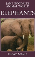 Cover: Jane Goodall's Animal World Elephants - Ibooks for Young Readers