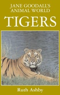 Cover: Jane Goodall's Animal World Tigers - Ibooks for Young Readers