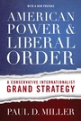 Cover: American Power and Liberal Order - Georgetown University Press