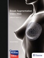 Cover: Breast Augmentation Video Atlas - Thieme Publishers