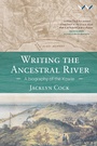 Cover: Writing the Ancestral River - Abingdon Press