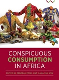 Cover: Conspicuous Consumption in Africa - Wits University Press