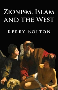 Abbildung von: Zionism, Islam and the West - Black House Publishing Ltd