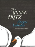 Cover: The Goose Fritz - New Vessel Press