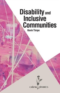 Enlarge image Cover: Disability and Inclusive Communities - Calvin College Press