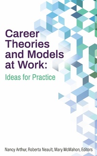 Enlarge image Cover: Career Theories and Models at Work - CERIC