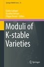 Cover: Moduli of K-stable Varieties - Springer