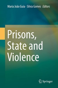 Enlarge image Cover: Prisons, State and Violence - Springer