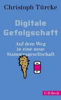 Cover: Digitale Gefolgschaft - C.H.BECK