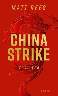 Enlarge image Cover: China Strike - C.H.BECK