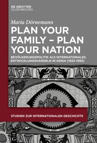 Abbildung von: Plan Your Family - Plan Your Nation - De Gruyter Oldenbourg