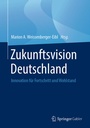 Cover: Zukunftsvision Deutschland - Springer Gabler