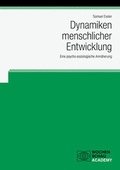Cover: Dynamiken menschlicher Entwicklung - Wochenschau Verlag