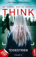 Cover: THINK - Sie wissen, was du denkst! - Folge 3 - beTHRILLED