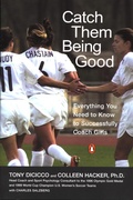 Cover: Catch Them Being Good - Penguin Books