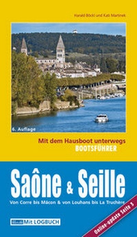 Abbildung von: Bootsführer Saône und Seille: Mit dem Hausboot unterwegs - Edition Hausboot Böckl