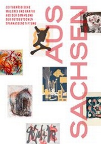 Enlarge image Cover: Aus Sachsen - Kunstsammlungen Chemnitz
