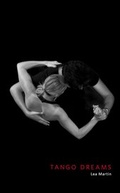 Cover: Tango Dreams - Joanmartin Literaturverlag