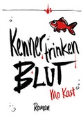 Cover: Kenner trinken Blut - Kast, Anja
