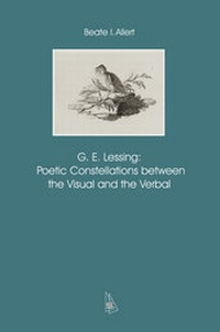 Enlarge image Cover: G. E. Lessing: Poetic Constellations between the Visual and the Verbal - Synchron