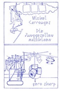 Cover: Die Junggesellenmaschinen - zero sharp