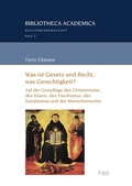 Cover: Was ist Gesetz und Recht, was Gerechtigkeit? - Ergon