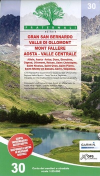 Abbildung von: Gran San Bernardo - Valle di Ollomont- Mont Fallere - Aosta: 30 - Fraternali Editore