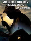Cover: Sherlock Holmes: Found Dead - Wildside Press