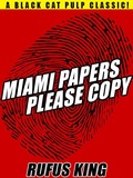 Cover: Miami Papers Please Copy - Wildside Press
