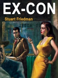 Enlarge image Cover: Ex-Con (Free are the Dead) - Wildside Press