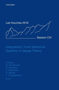 Enlarge image Cover: Integrability: From Statistical Systems to Gauge Theory - Oxford University Press