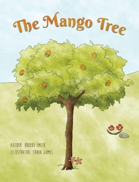 Enlarge image Cover: The Mango Tree - Wonder Storm Productions, LLC