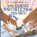 Cover: The Goose that Fell from the Sky - Greenleaf Publishing, Inc.
