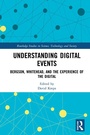 Cover: Understanding Digital Events - Routledge